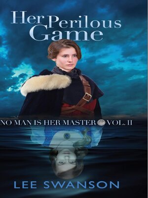 cover image of Her Perilous Game